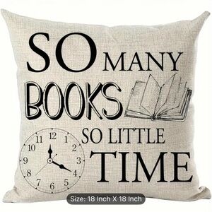 “So Many Books, So Little Time” 18x18 Throw Pillow Cover – Book Lover Home Decor